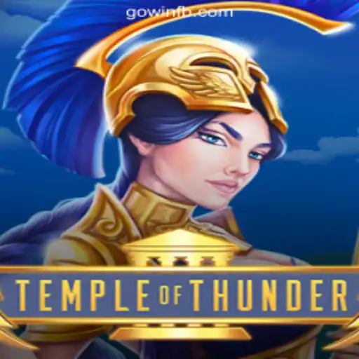 TempleofThunder: Explore the Thrilling World of Online Slots on GoWin Platform